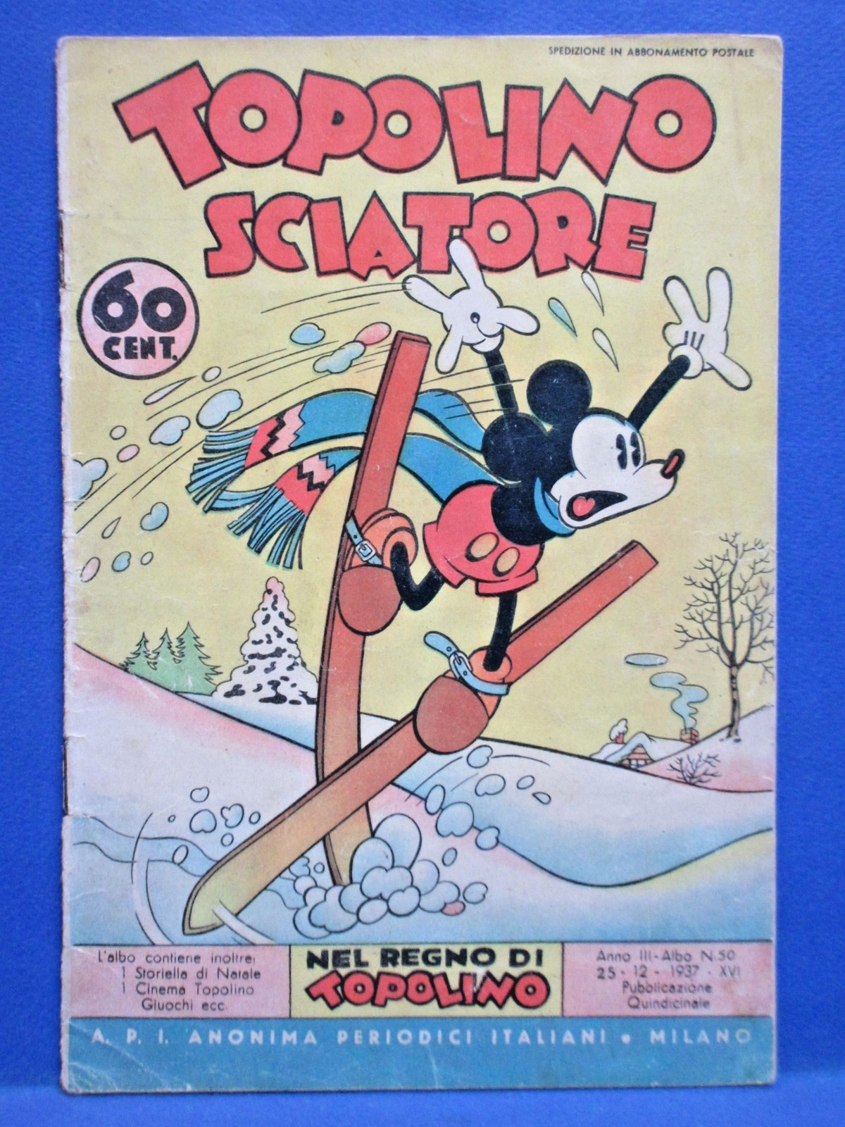 TOPOLINO SCIATORE Nel Regno di Topolino 50 DISNEY MONDADORI Natale 1937 ottimo