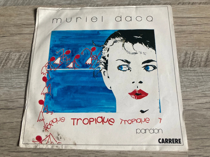 45t Muriel Dacq / Tropique