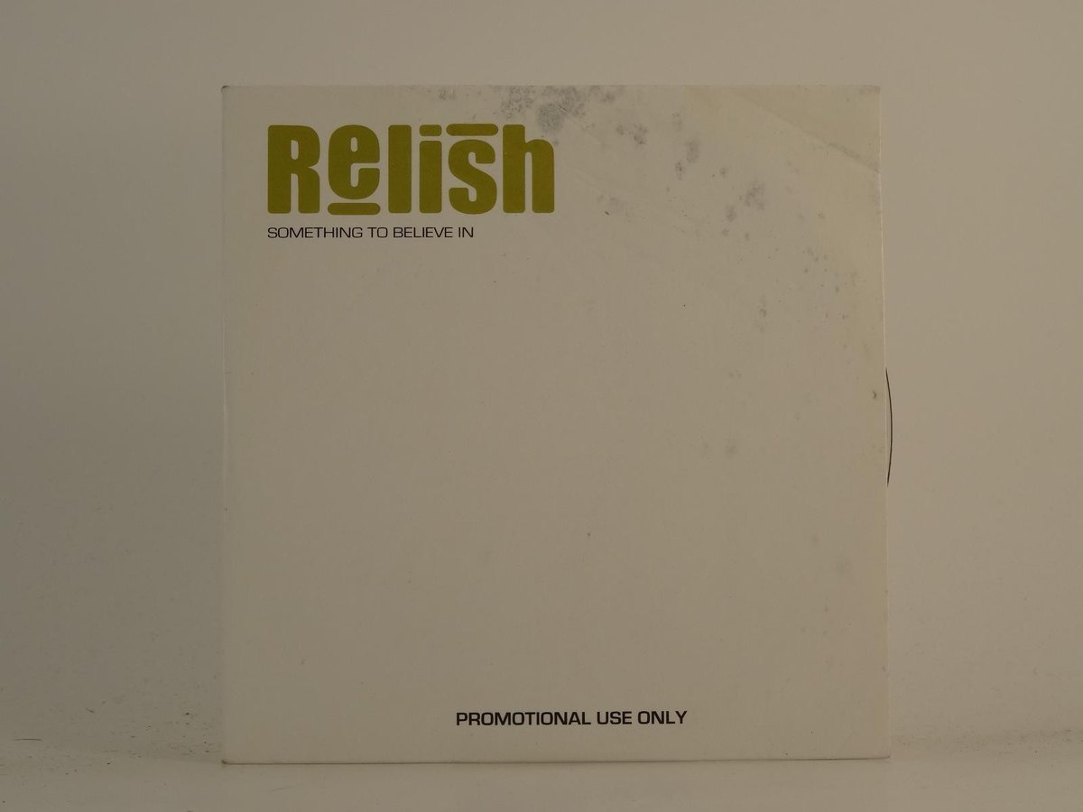 RELISH SOMETHING TO BELIEVE IN (H1) 2 Track Promo CD Single plus Card Sleeve ROC