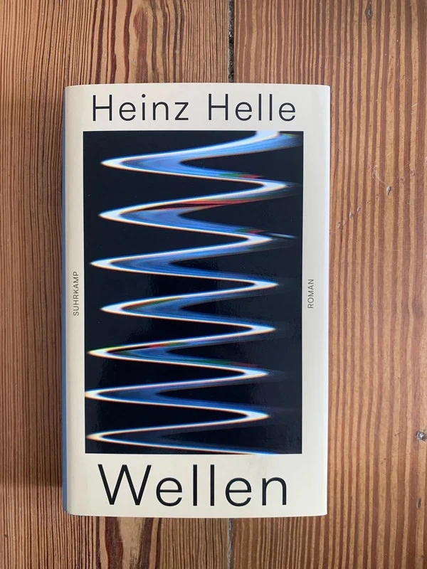Heinz Helle, "Wellen"