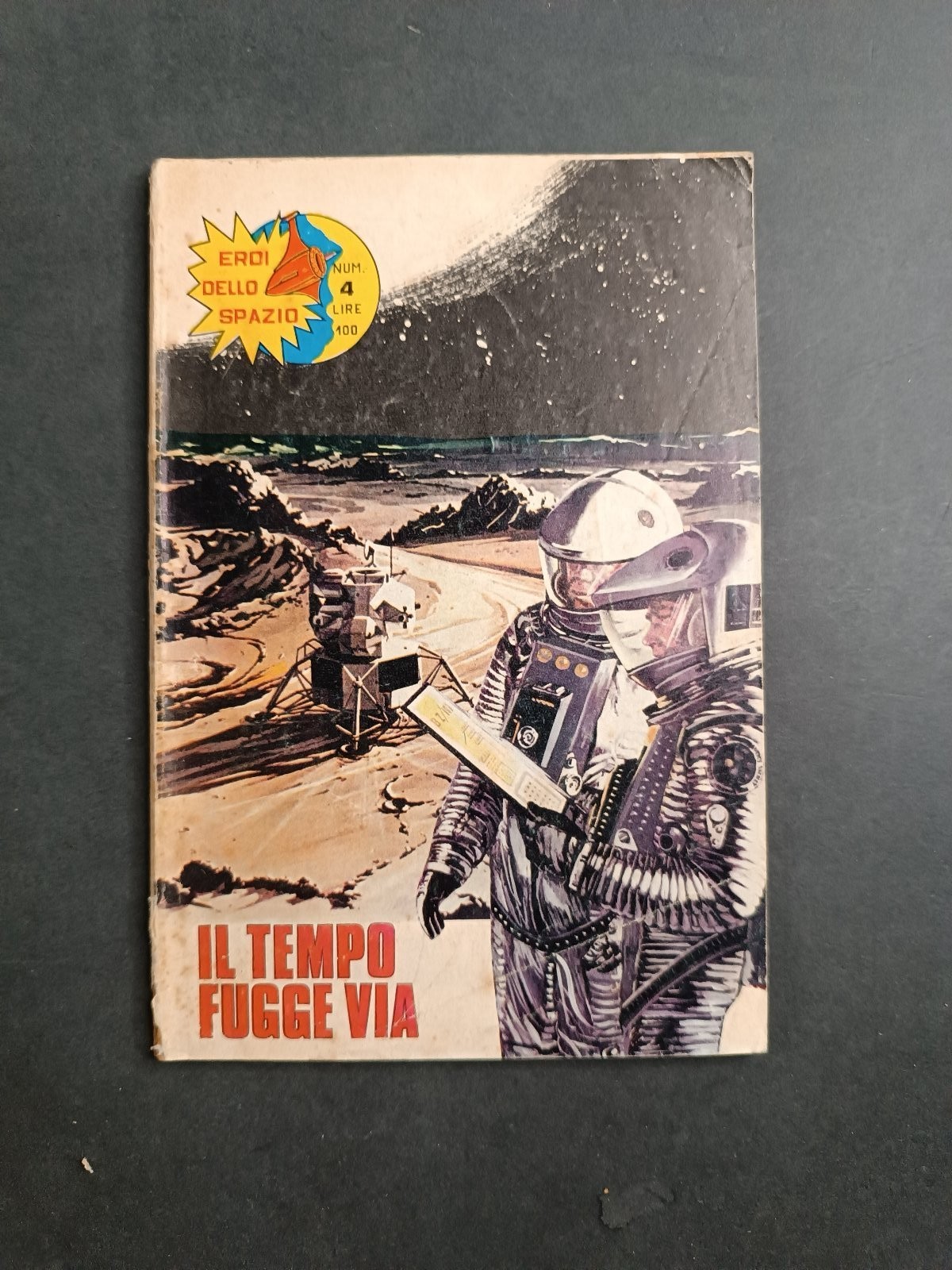 Fumetto Eroi dello Spazio n.4 Il Tempo Fugge Via S.E.PE.R.