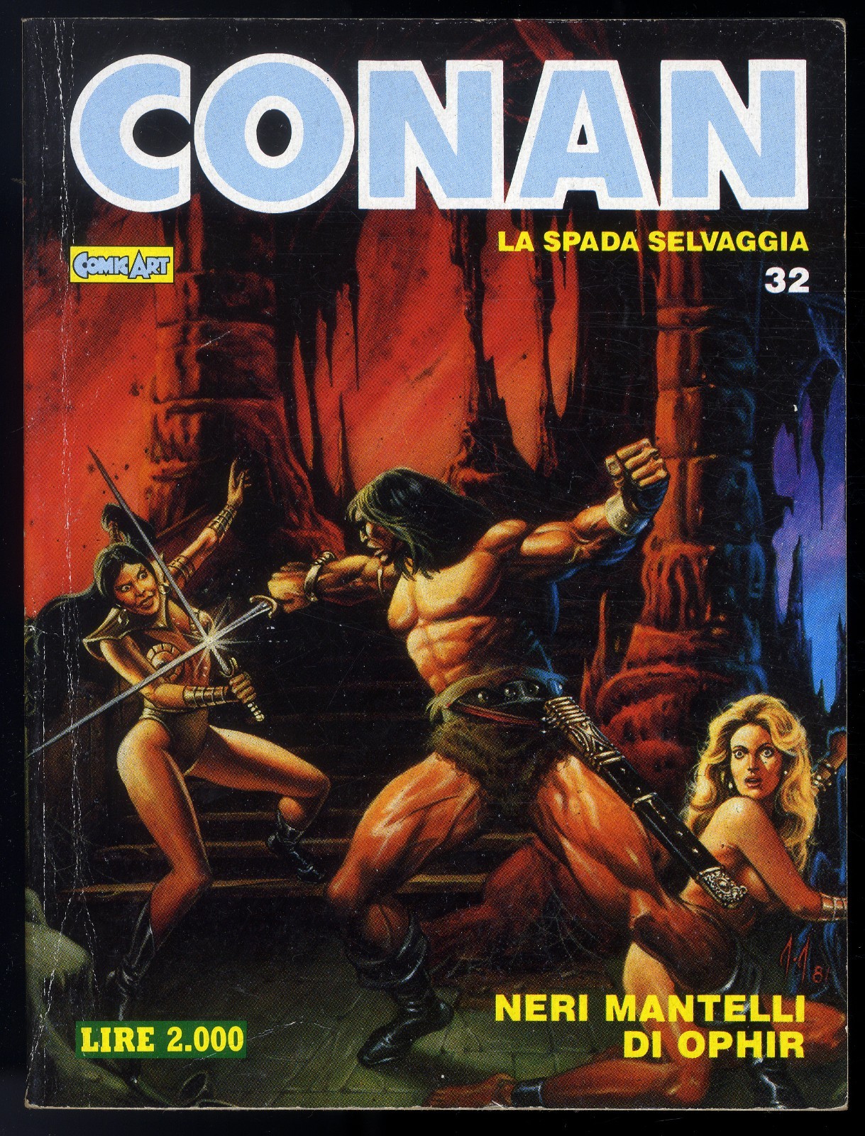 CONAN IL BARBARO N° 32 - LUGLIO 1989 - COMIC ART - CONDIZIONE OTTIMO