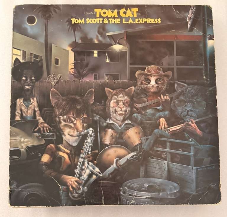 TOM SCOTT & THE L.A. EXPRESS – TOM CAT - VINYL LP SP77029 A&M ODE - VG+