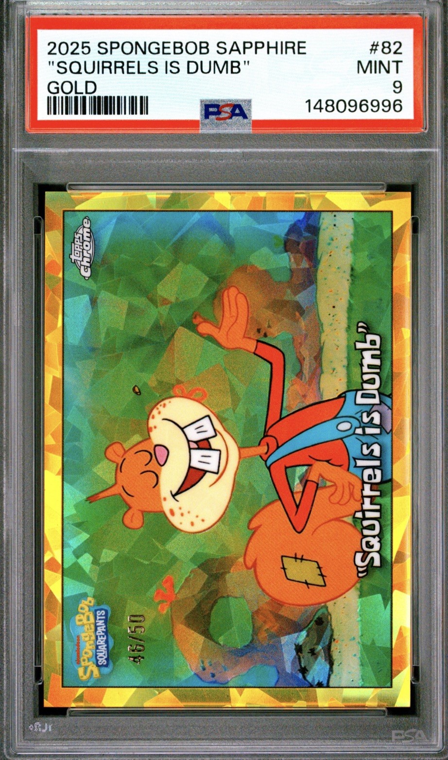 Topps 2025 SpongeBob Sapphire Gold "Squirrels is Dumb" #82 PSA 9 Card