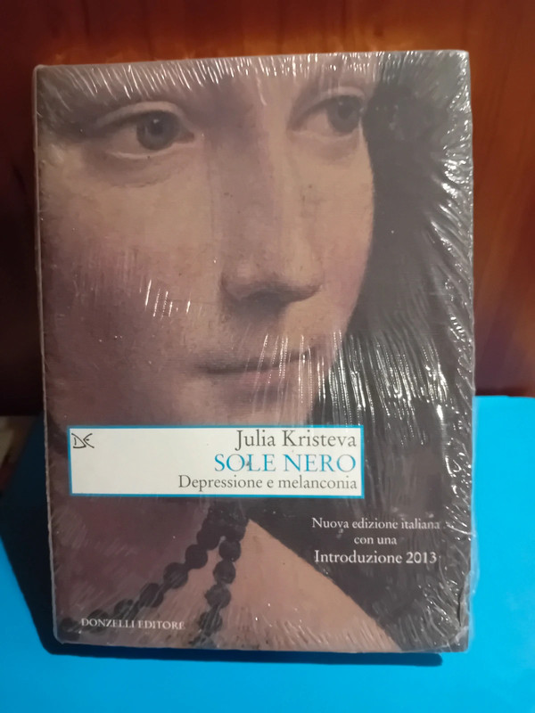 Kristeva, Sole nero. Depressione. Raro.  Sigillato
