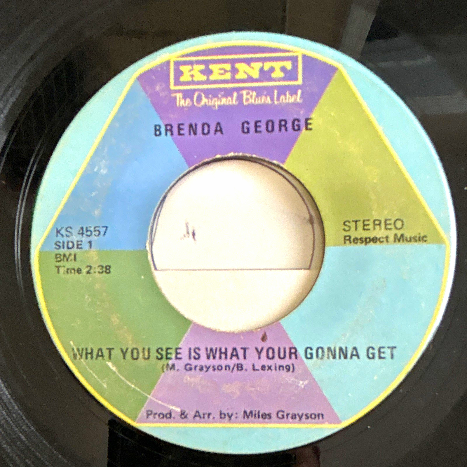 Brenda George – What You See Is What Your Gonna Get / I Can’t Stand It 7" 45RPM…