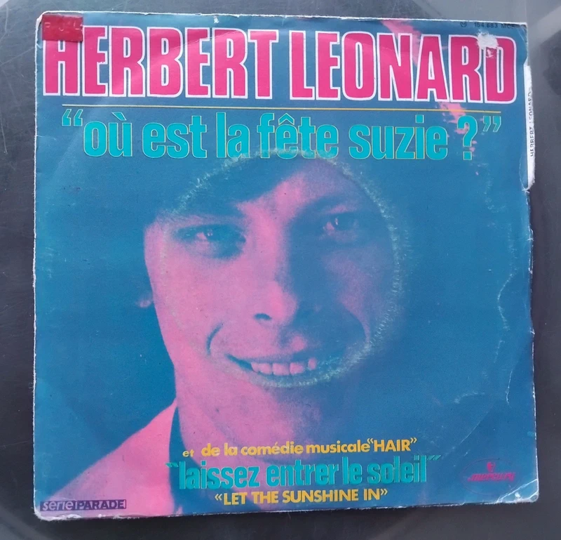 Disque vinyle 45 tours " ou est la fête Suzie "