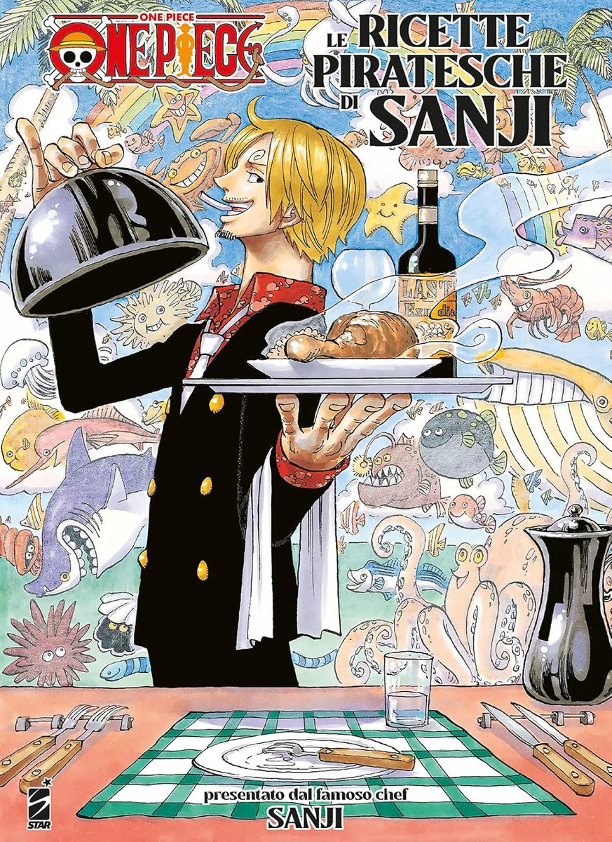 One Piece. Le Ricette Piratesche Di Sanji