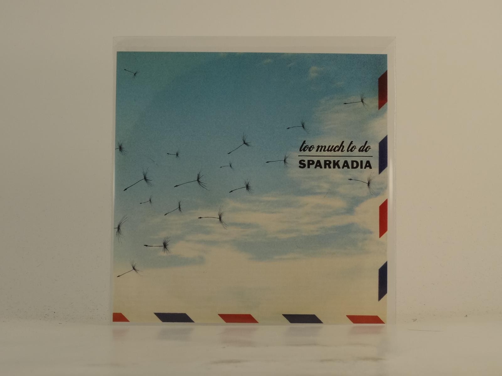 SPARKADIA TO MUCH TO DO (E6) 1 Track Promo CD Single plus Picture Sleeve ARK REC
