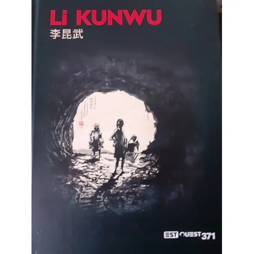 Li Kunwu - La formidable épopée du Yunnan