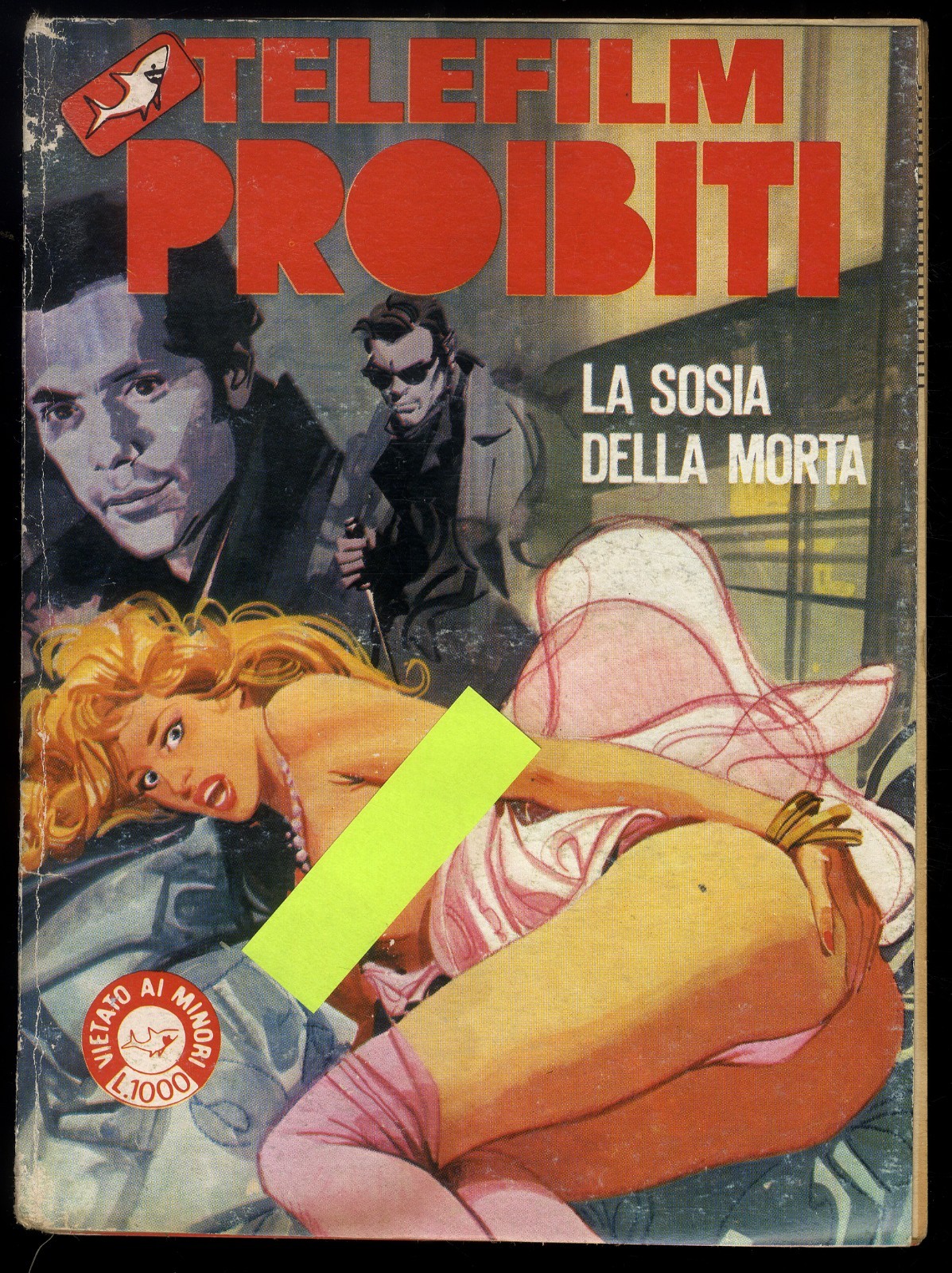 [K] TELEFILM PROIBITI N° 4 - LA SOSIA DELLA MORTA - 1986 - EDIFUMETTO - BUONO