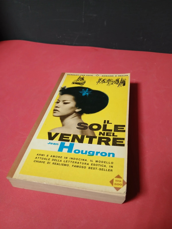 jean hougron il sole nel ventre garzanti
