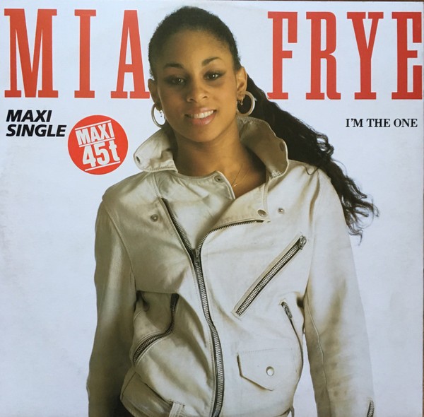 Mia Frye I'm The One - Maxi 45T