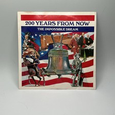 Bicentennial, 45 Record, Ken Prymus, 200 Yrs From Now/Impossible Dream