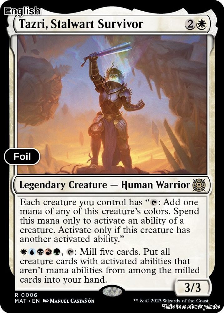 Tazri, Stalwart Survivor Foil NM [MAT]