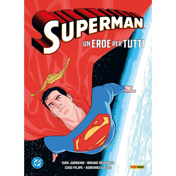 SUPERMAN: UN EROE PER TUTTI - DC LIMITED COLLECTOR’S EDITION - CARTONATO