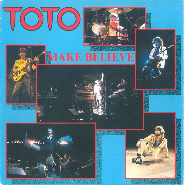 Toto - Make Believe (7", Single) (Near Mint (NM or M-)) - 4117510497