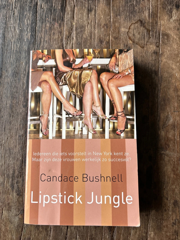 Lipstick jungle van Candace Bushnell