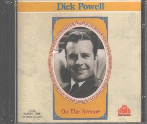 DICK POWELL - On The Avenue - CD
