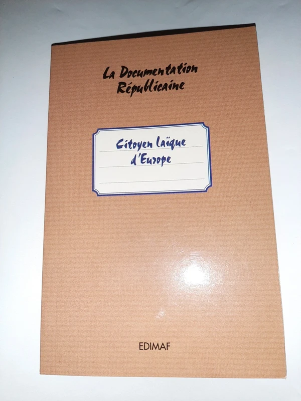 Citoyen laique d europe la documentation republicaine Edimaf