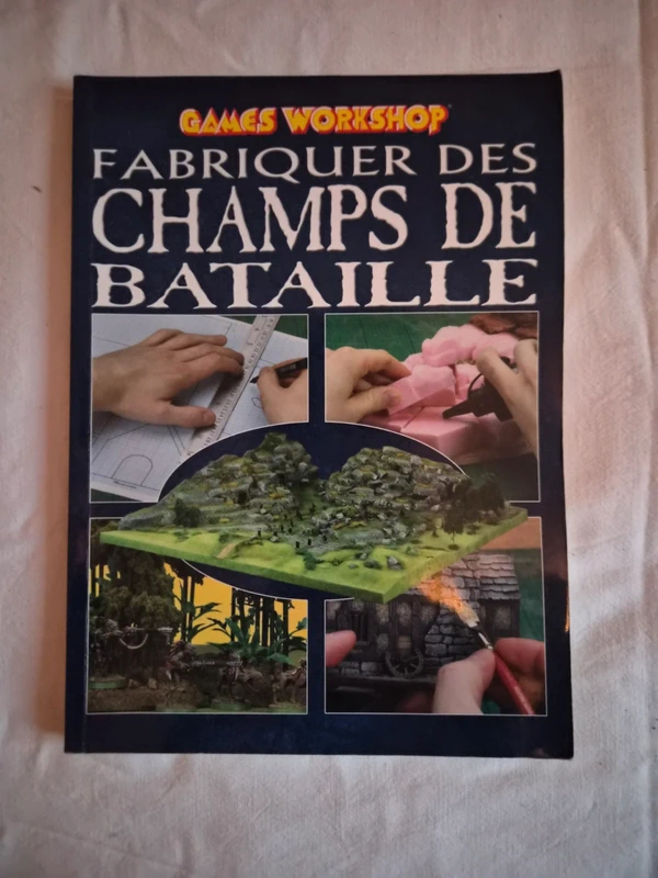 Livre Fabriquer des Champs de Bataille Games Workshop Modélisme Décors