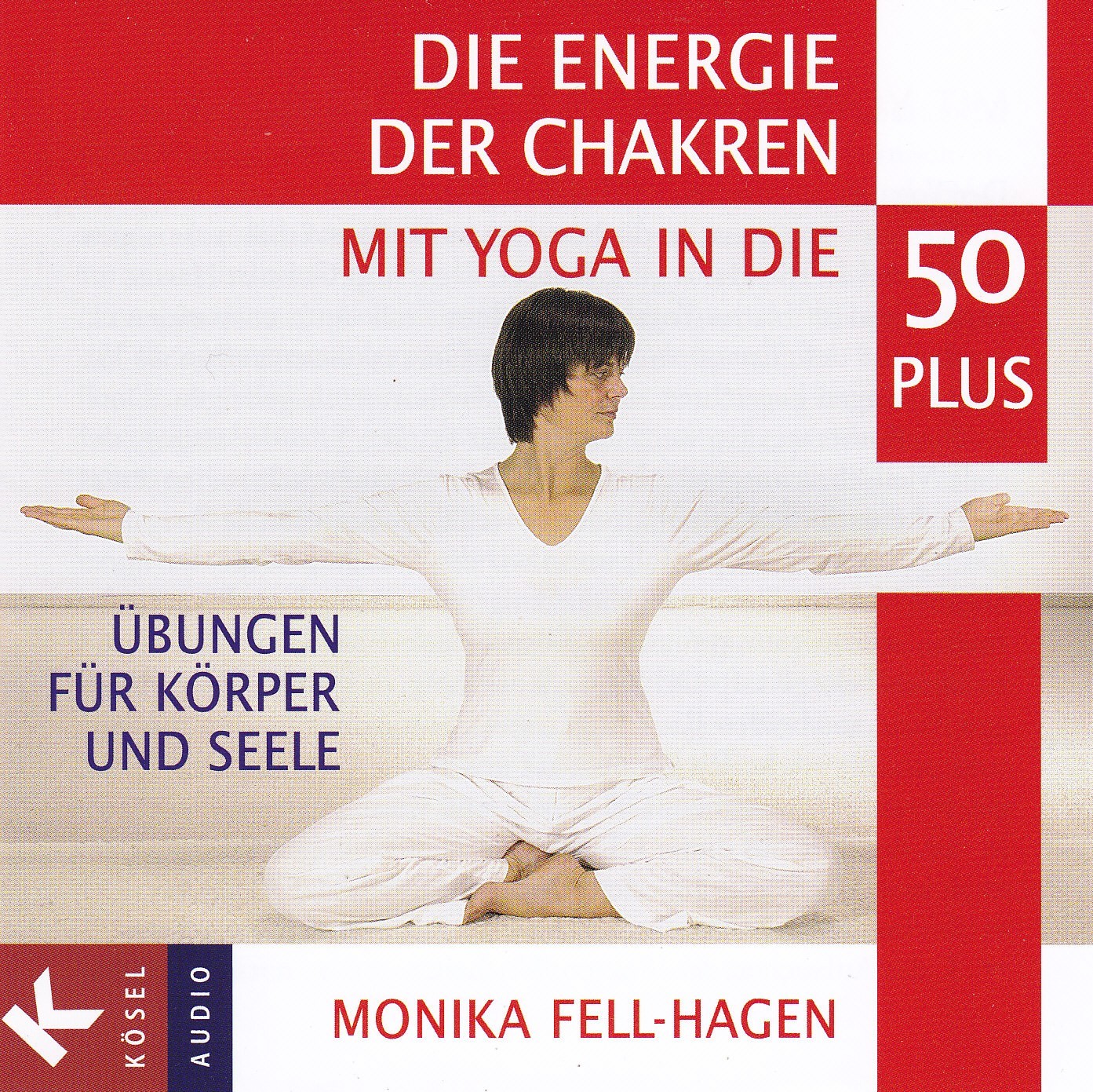 MONIKA FELL-HAGEN ( Mit Musik von JONAS HAGEN ) - CD - MIT YOGA IN DIE 50 PLUS