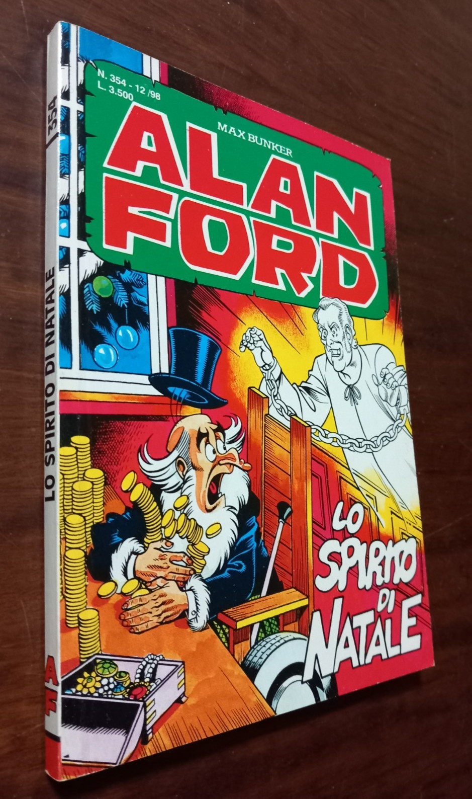 B6510  ALAN FORD I SERIE N°354 LO SPIRITO DI NATALE 1998 OTTIMO OTTIMO