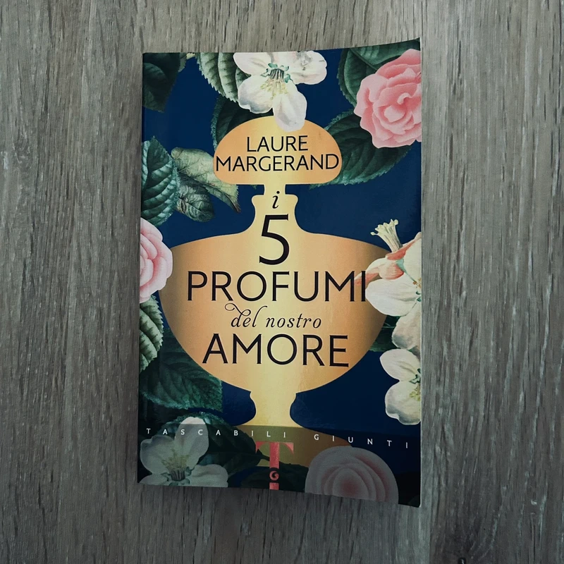 I 5 profumi del nostro amore