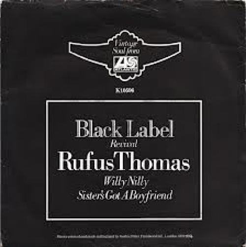 Rufus Thomas - Willy Nilly / Sister's Got A Boyfriend (7", Single, RE) (Near Min