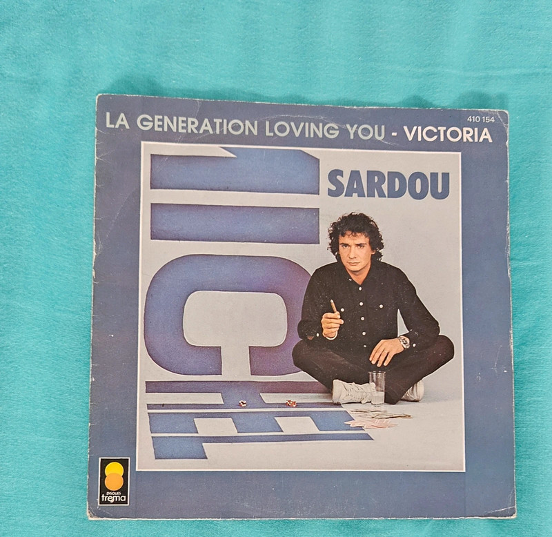 Michel Sardou – La Génération Loving You / Victoria – 45T