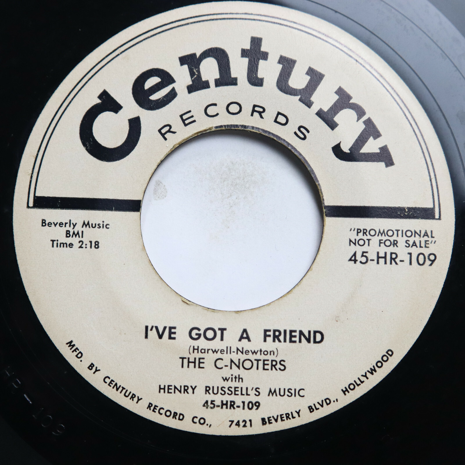 C-Noters - I've Got A Friend / Call It Crazy - Doo Wop 45 Promo Century Record