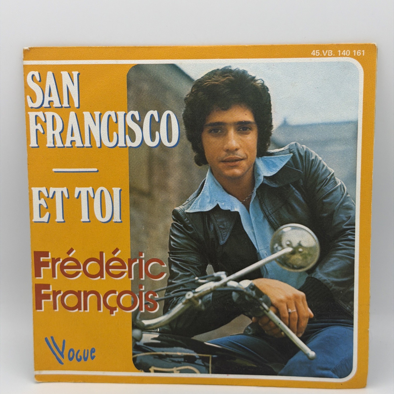 Vinyle 45 Tours Frédéric François – San Francisco – Et Toi – 1976 – Vogue