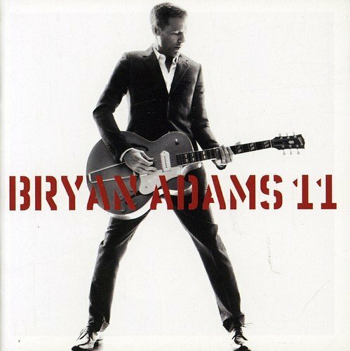 11 Bryan Adams CD 2008 Free UK P&P Value Guaranteed Fast Dispatch Audio CD