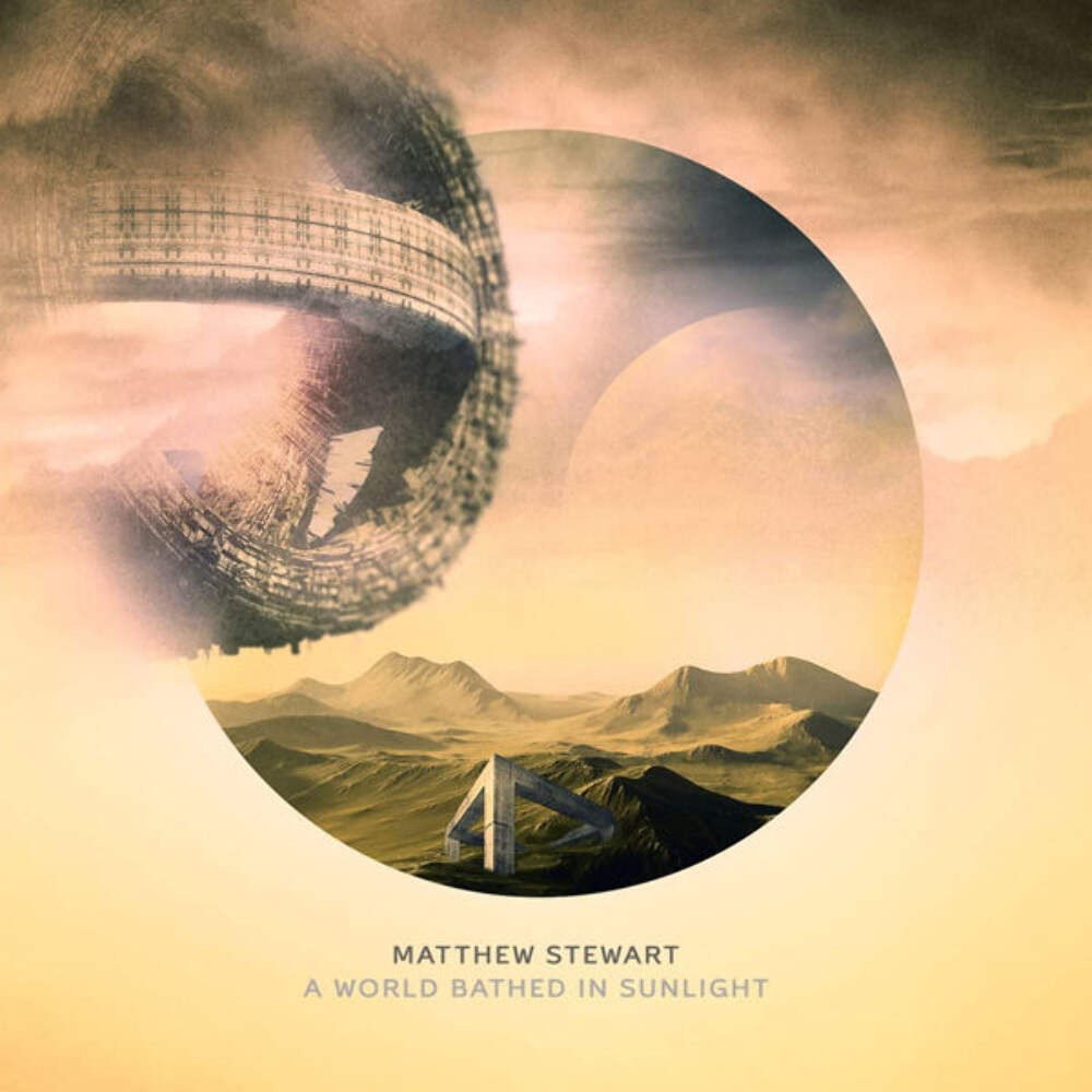 Matthew Stewart - A World Bathed In Sunlight - Electronic - Music CD