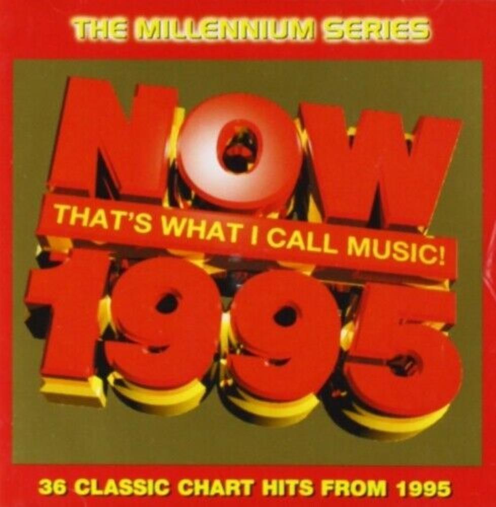 Various Artists - Now That's What I Call Music 1995 CD Audio