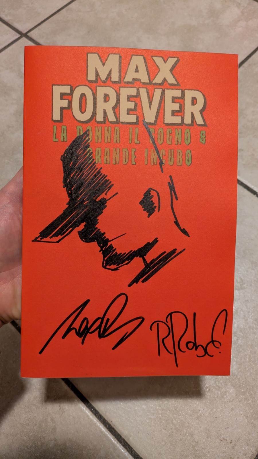 Max Forever rosso Pezzali Recchioni firmato e disegnato