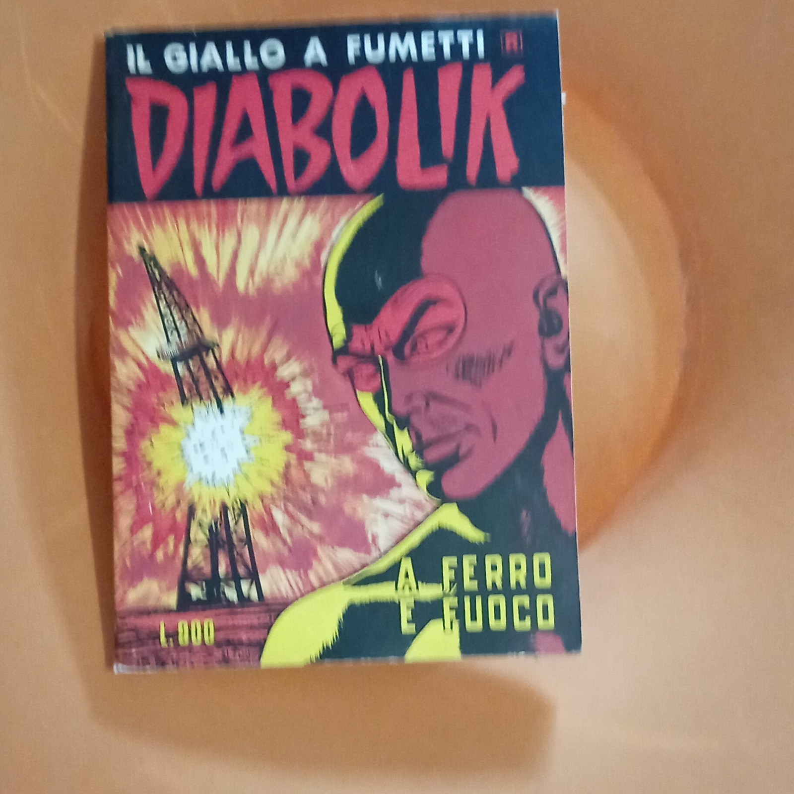 Diabolik Il giallo a fumetti n. 19 A ferro e fuoco Astorina 1985 Eva Kant