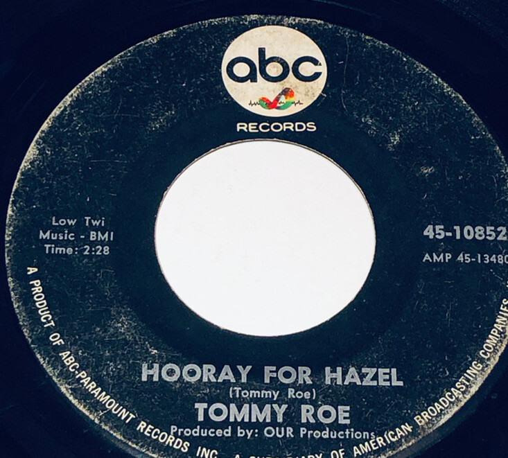 Tommy Roe Hooray For Hazel / Need Your Love 45 Rpm 1964 Vinyl 232R15