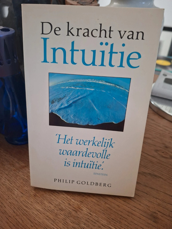 De kracht van intuïtie philip goldberg spiritualiteit