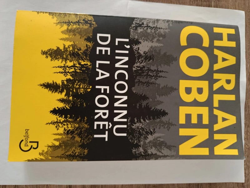 L'Inconnu de la forêt" Harlan Coben - Éditions Belfond