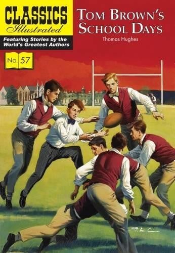 John Tartaglione Tom Brown's Schooldays (Tascabile) Classics Illustrated