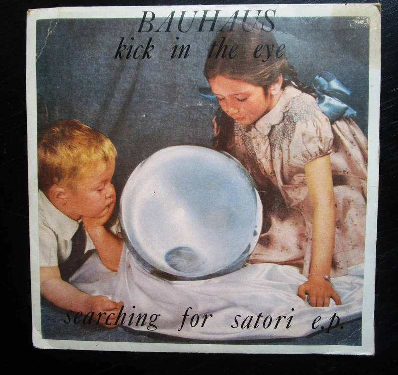 Bauhaus – Kick In The Eye - Searching For Satori / Vinyle EP 7" UK 1982 New Wave