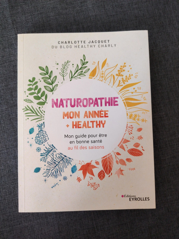 Naturopathie, mon année healthy