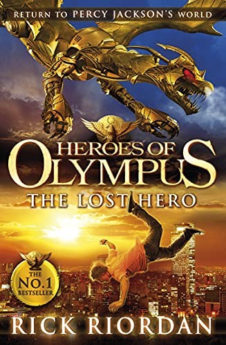 The Lost Hero (Heroes of Olympus Book 1) By Rick Riordan