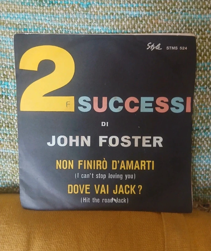 Vinile 45 giri john Foster 1962