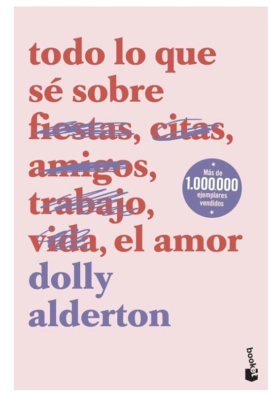 Libro todo lo que sé sobre el amor Dolly Alerton