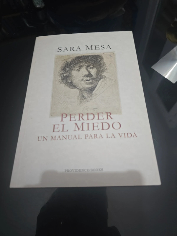 Perder el miedo. Sara Mesa.