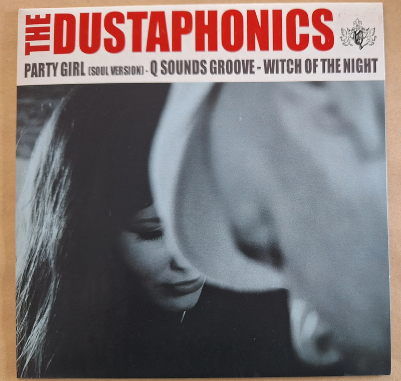 Soul 45t / SP The Dustaphonics : Party Girl +2 EX/EX 2015 - Q-Sounds - Pressage France