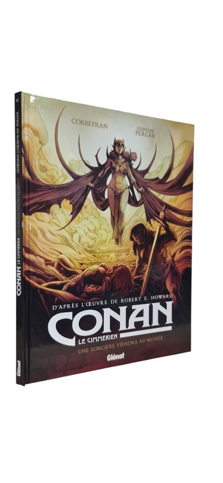 CONAN LE CIMMERIEN T.15 : UNE SORCIERE VIENDRA AU MONDE (BD#P#GLENAT)