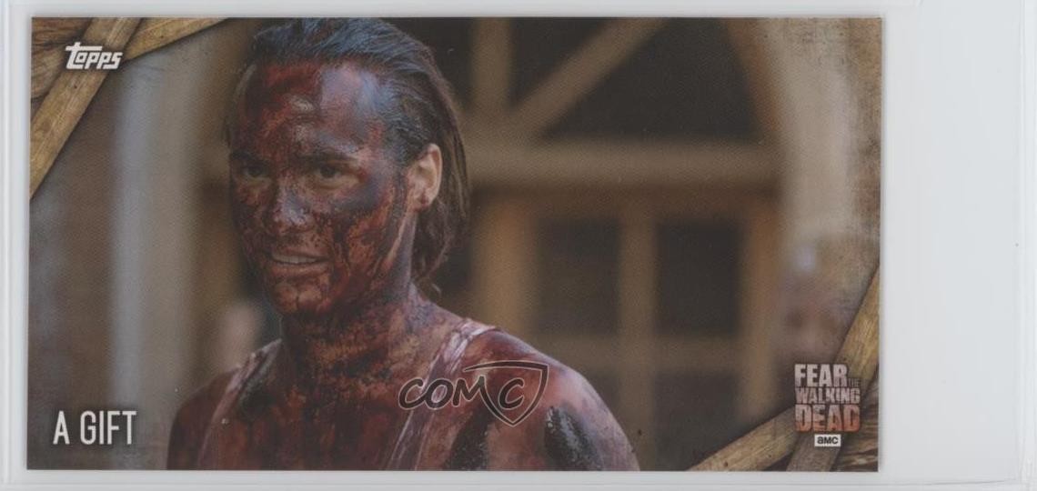 2017 Topps Fear The Walking Dead Widevision Seasons 1 & 2 Celia A Gift #47 2o7